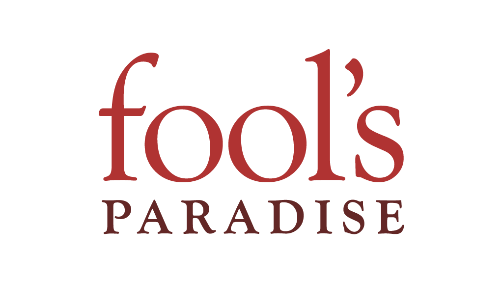 Fool s paradise